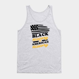 Black History is American History, Black History Tank Top